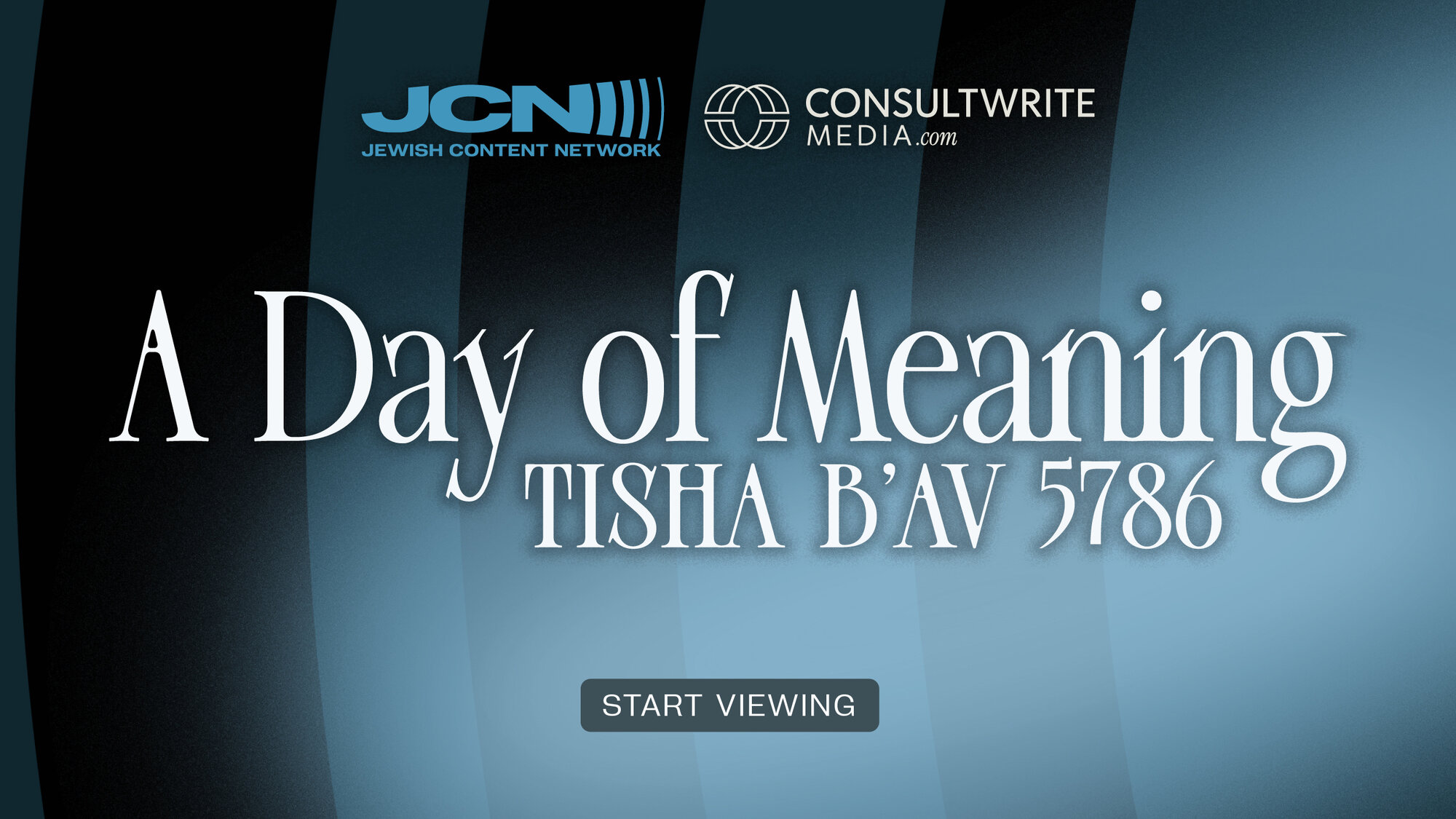 A Day of Meaning — Tisha B'Av 5786